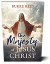 The Majesty  of Jesus Christ