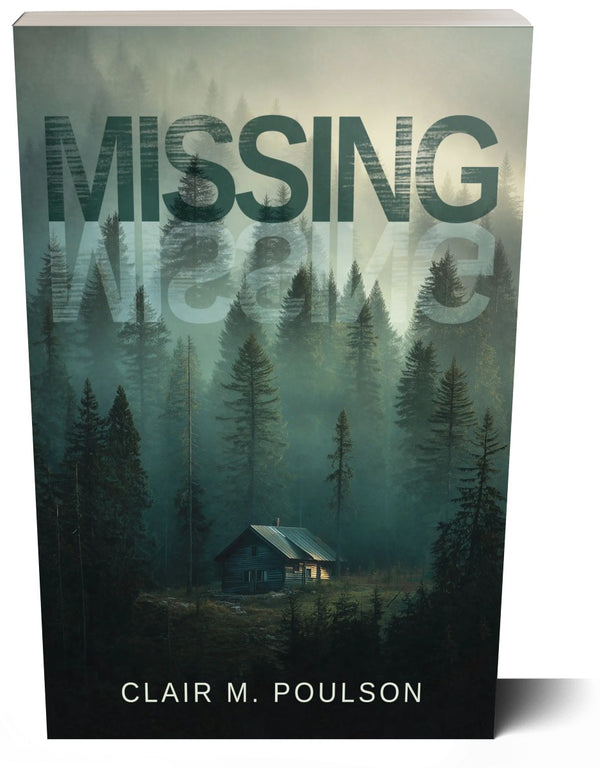Missing by Claire M. Poulson