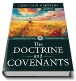 V3 Scripture Central Commentary on the Documentary on the Doctrine and Covenants (Hardback)