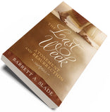 The Last Week: Atonement and Resurrection - Cedar Fort Publishing & Media