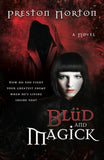 Book cover of 'Blößlu and Magick' by Preston Norton with a dark and mysterious design.
