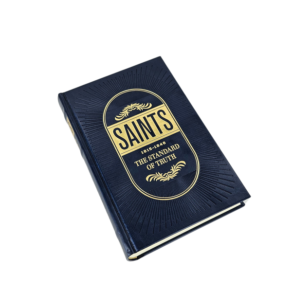 Saints: The Standard of Truth (Vol. 1) HARDBACK