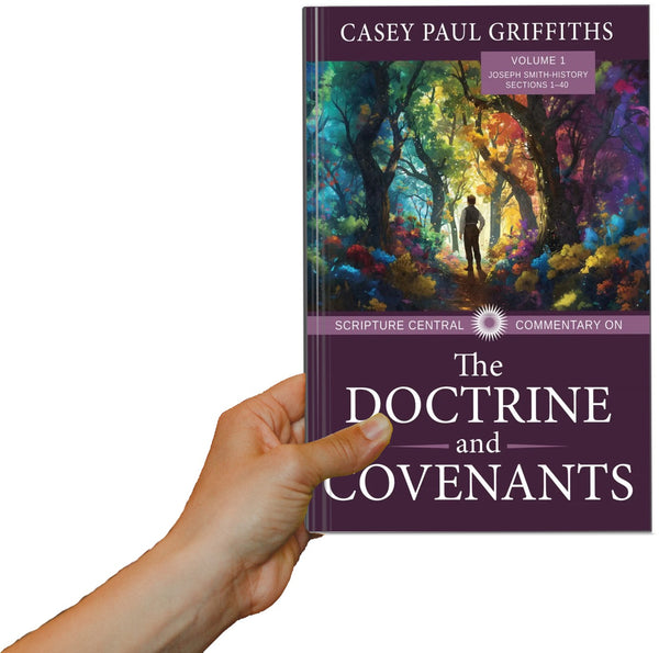 Scripture Central Commentary on the D&C: Volume 1 (Hardback)