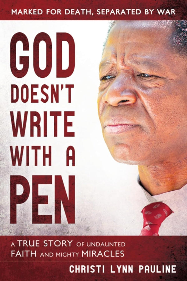 God Doesn't Write with a Pen: A True Story of Undaunted Faith and Mighty Miracles - Cedar Fort Publishing & Media
