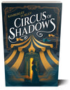 Circus of Shadows