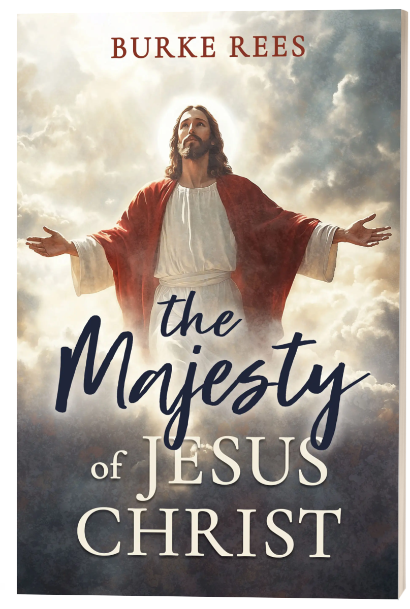 The Majesty  of Jesus Christ