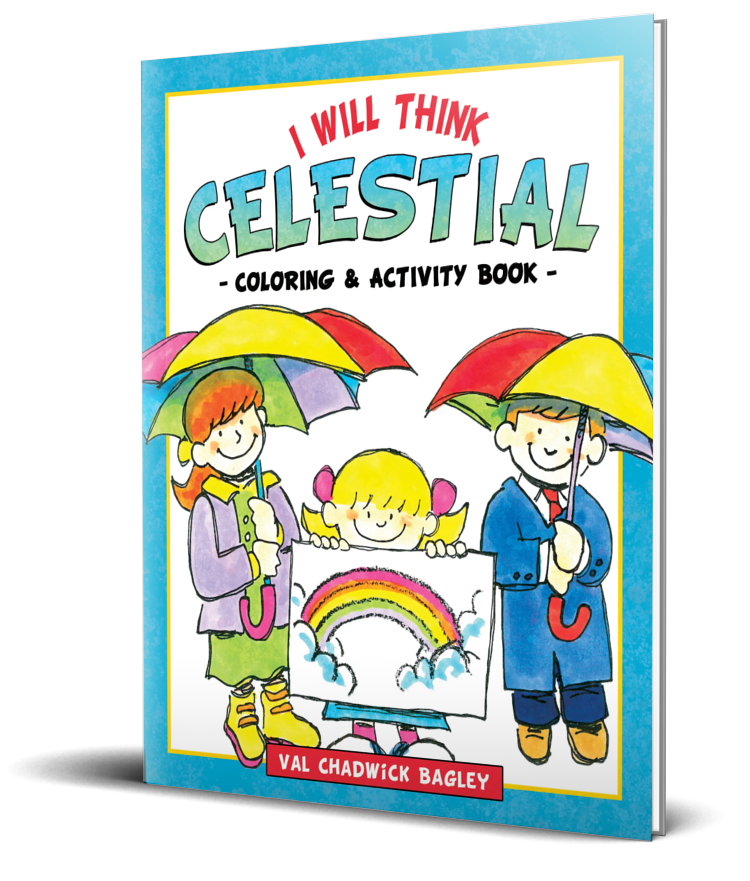 Coloring and activity book titled 'I Will Think Celestial' with children holding umbrellas and a rainbow on the cover.