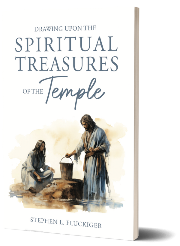 Drawing upon the Spiritual Treasures of the Temple