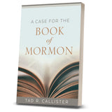 A Case for the Book of Mormon