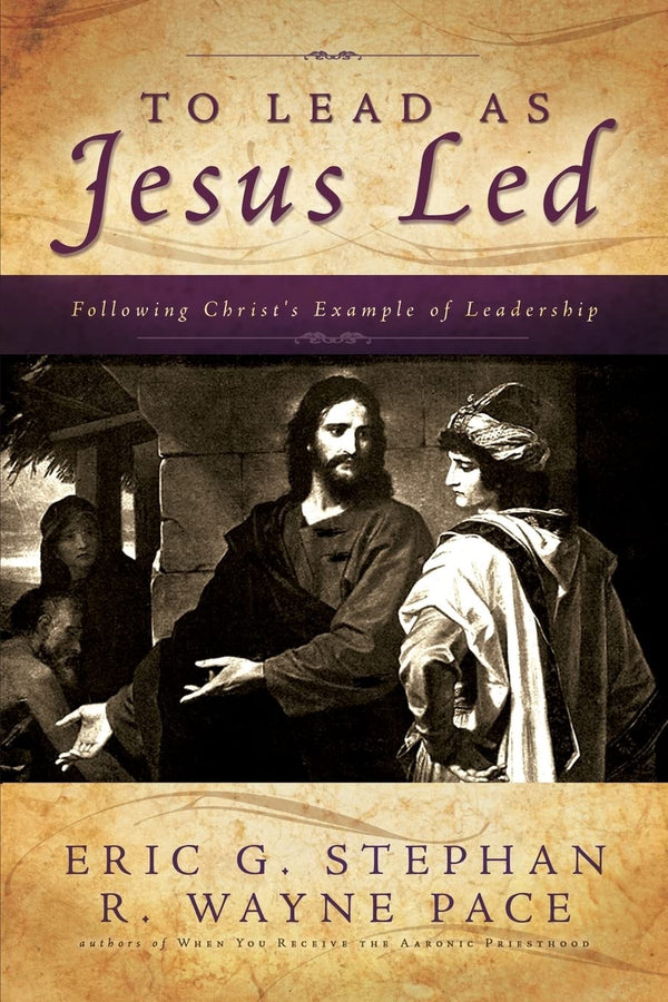 To Lead as Jesus Lead - Cedar Fort Publishing & Media