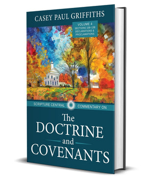 V4 Scripture Central Commentary on the Documentary on the Doctrine and Covenants (Hardback)