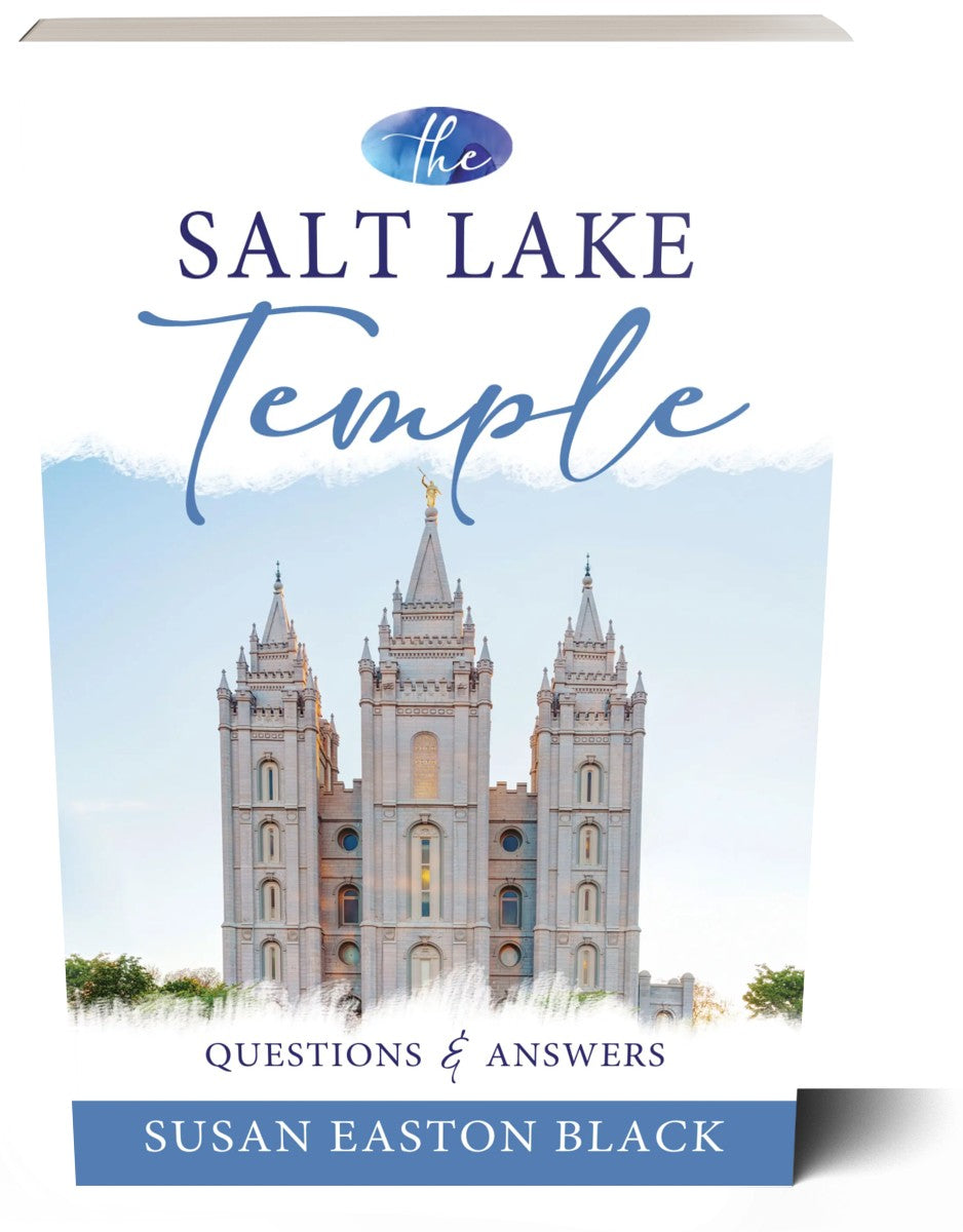 The Salt Lake Temple: Questions and Answers