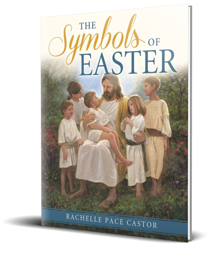 The Symbols of Easter (Hardback) - Cedar Fort Publishing & Media