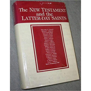New Testament and the Latter-Day Saints