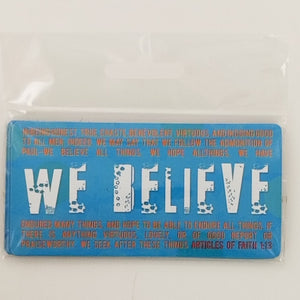 We Believe - Magnets - 4pk