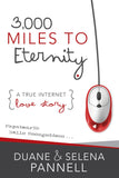 3,000 Miles to Eternity: A True Internet Love Story - Paperback