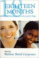 Eighteen Months, Sister Missionaries in the Latter Days