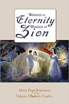 Women in Eternity, Women in Zion