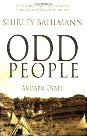 Odd People: Andapu Oyate