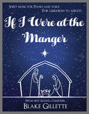 If I Were at the Manger (Sheet Music)