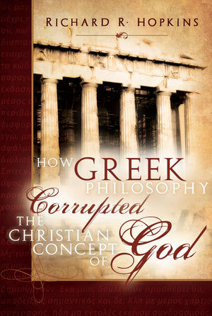 How Greek Philosophy Corrupted, pb