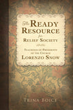 Ready Resource: Lorenzo Snow (2013)