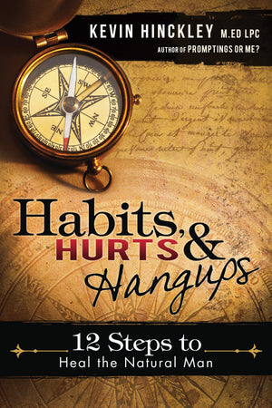 Habits, Hurts, and Hangups