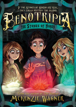Stones of Horsh, The: Benotripia book 2