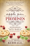 Apple Pies and Promises, Second Edition