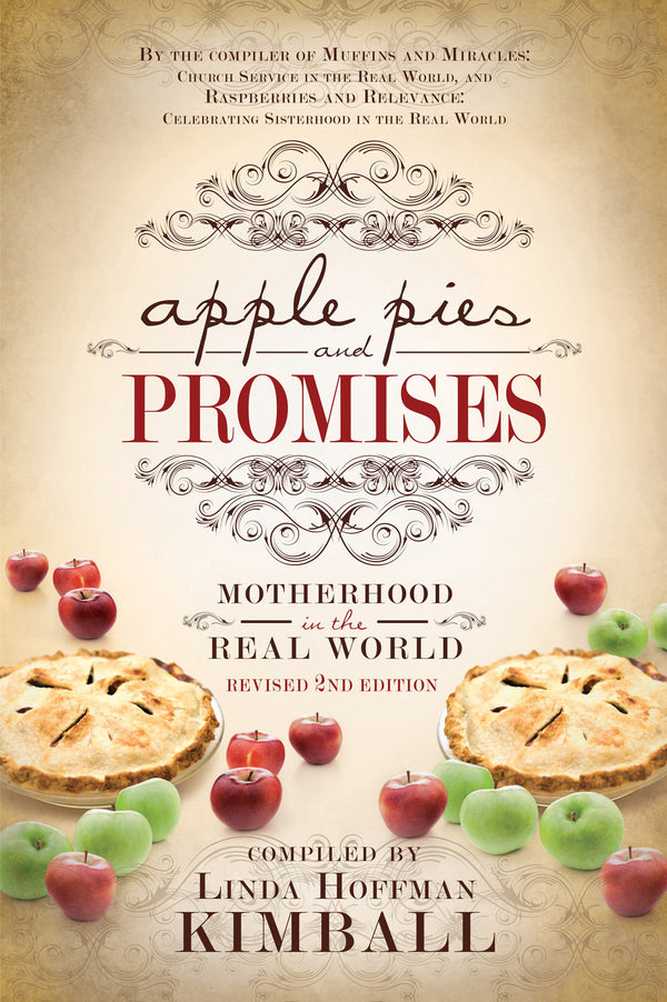 Apple Pies and Promises, Second Edition
