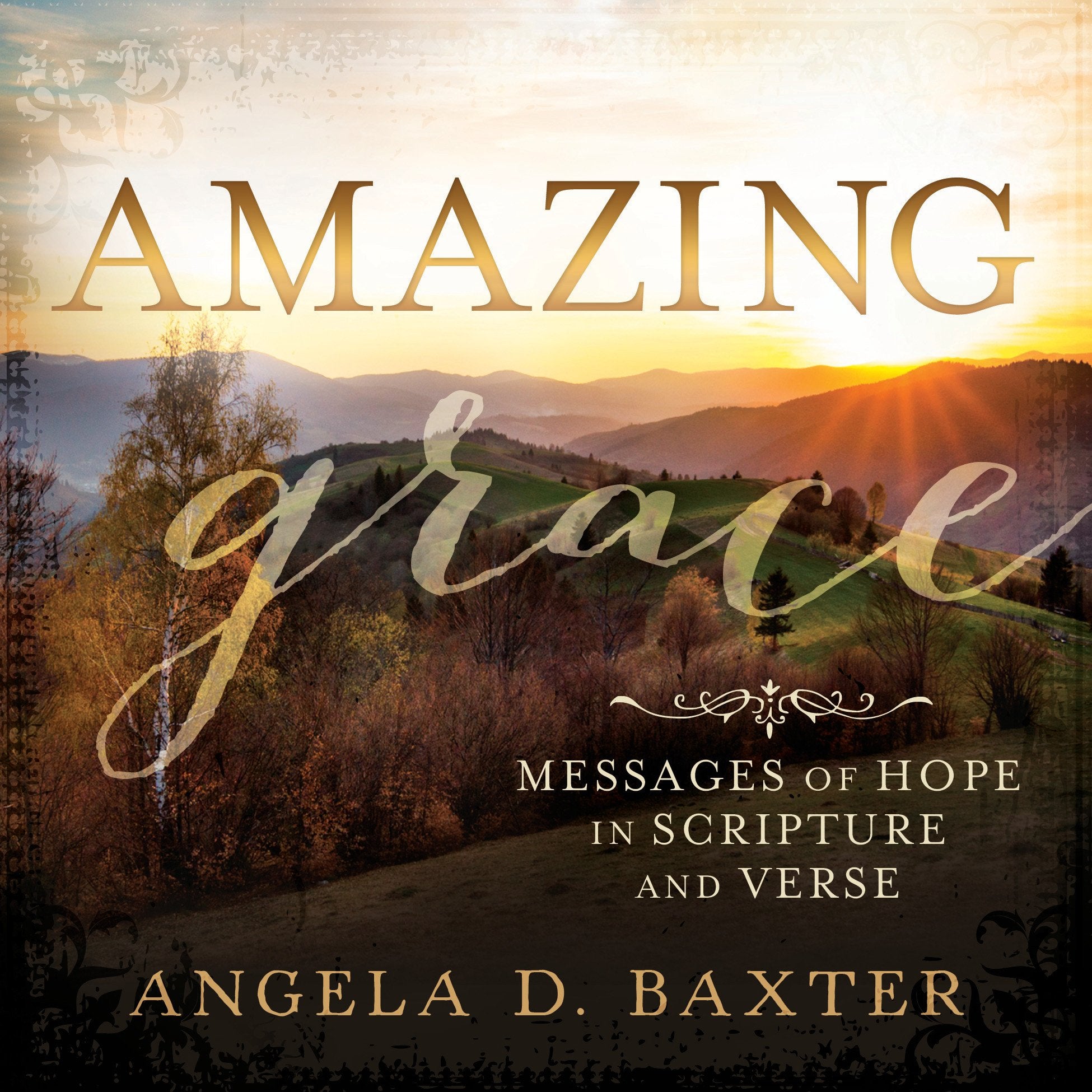 Amazing Grace: Hymnal Photography (Hardback) - Cedar Fort Publishing & Media
