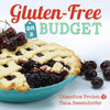Gluten Free on a Budget - Cookbook
