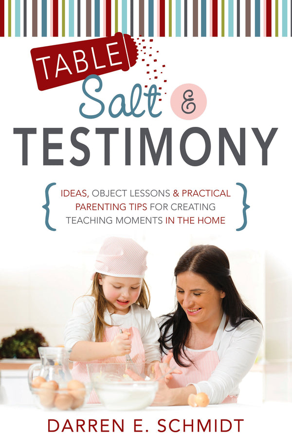 Table Salt and Testimony