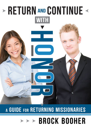 Return and Continue with Honor - Cedar Fort Publishing & Media