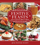 Festive Feasts: Meals and Memories from Halloween to Christmas - Paperback