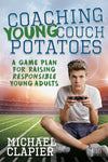 Coaching Young Couch Potatoes: A Game Plan for Developing Athletes