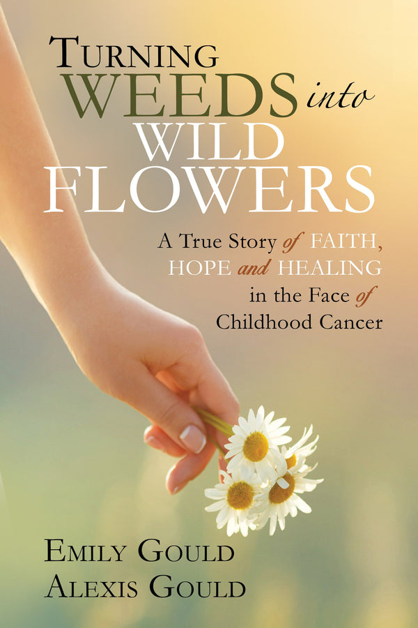 Turning Weeds into Wildflowers