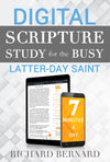 Digital Scripture Study for the Busy Latter-Day Saint