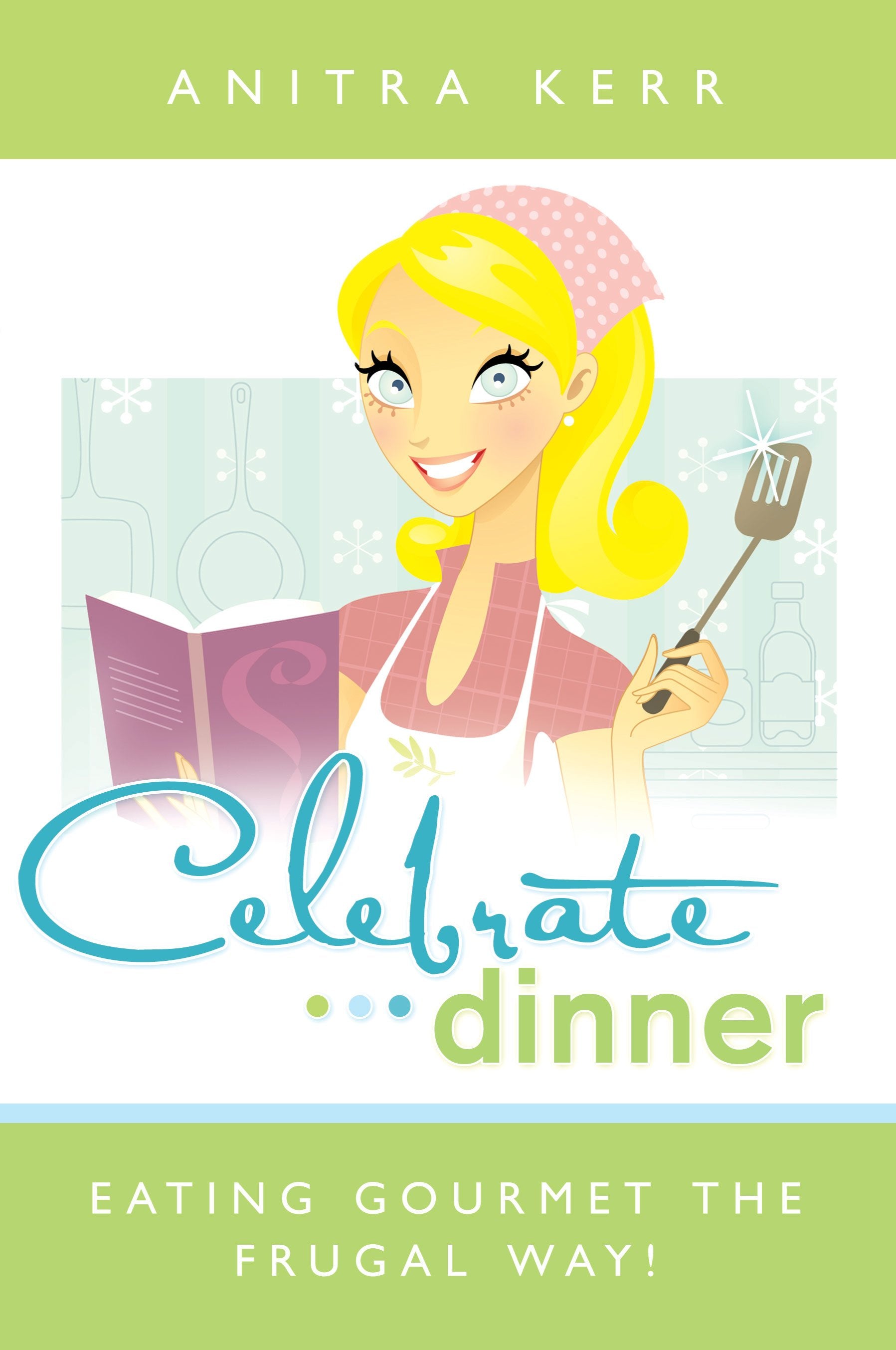 Celebrate Dinner!
