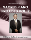 Sacred Piano Preludes Vol. 2 - Marvin Goldstein Album