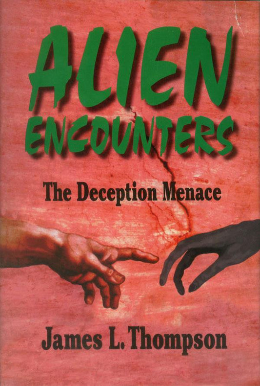 Alien Encounters: The Deception Menace