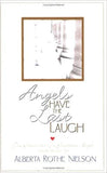 Angels Have the Last Laugh