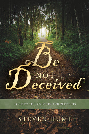 Author Copies - Be Not Deceived (AUTHOR PAGE)