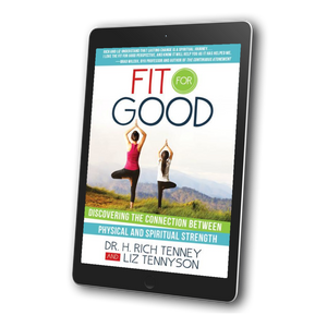Fit for Good: Discovering the Connection between Physical and Spiritual Strength (eBook Download)