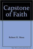 Capstone Of Faith (pb)