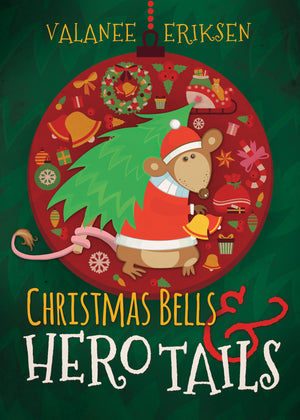 Christmas Bells and Hero Tails - Paperback