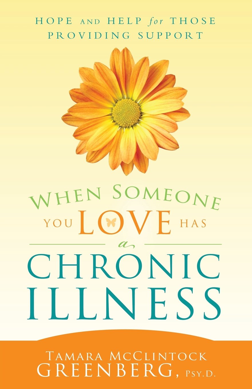 When Someone You Love Has a Chronic Illness