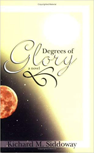 Degrees of Glory