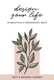 Design Your Life in Beautiful and Meaningful Ways Workbook