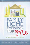 Family Home Evening for Me